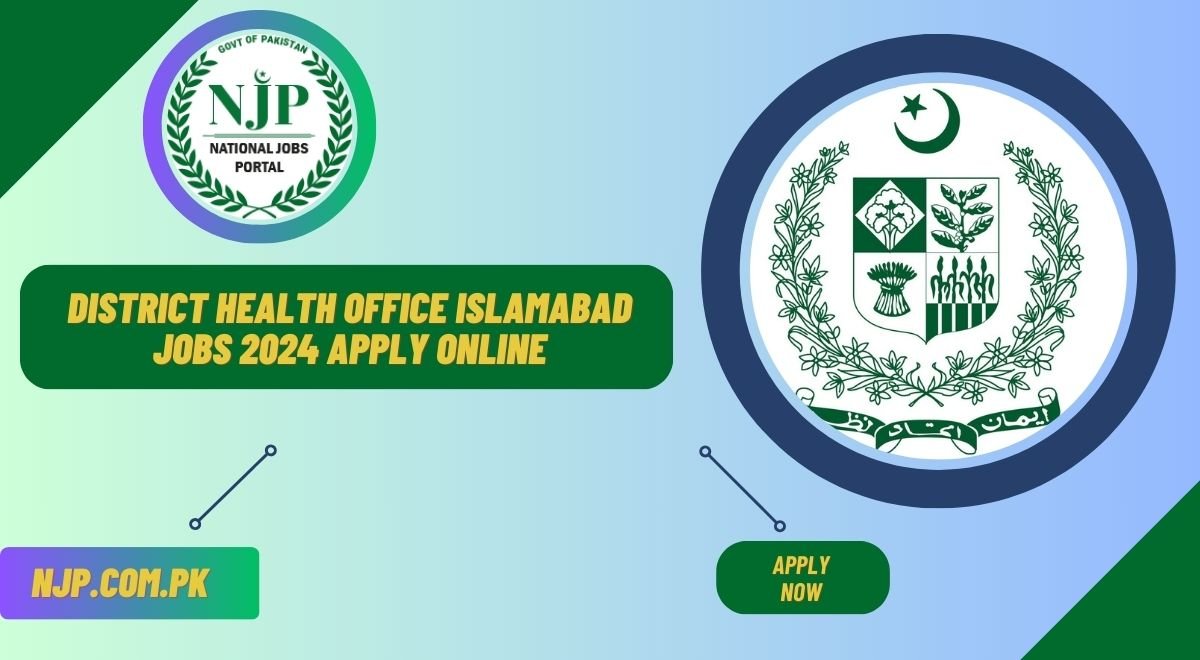 District Health Office Islamabad Jobs 2024 Apply Online DHO