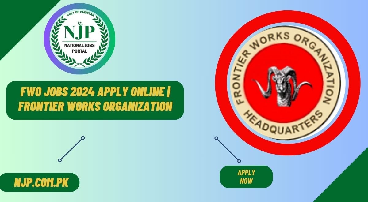 FWO Jobs 2024 Apply Online Frontier Works Organization