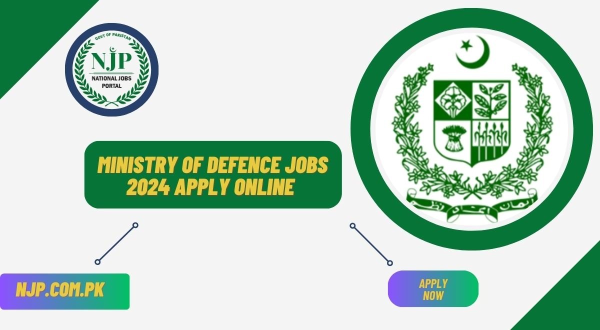 Ministry of Defence Jobs 2024 Apply Online at NJP MOD