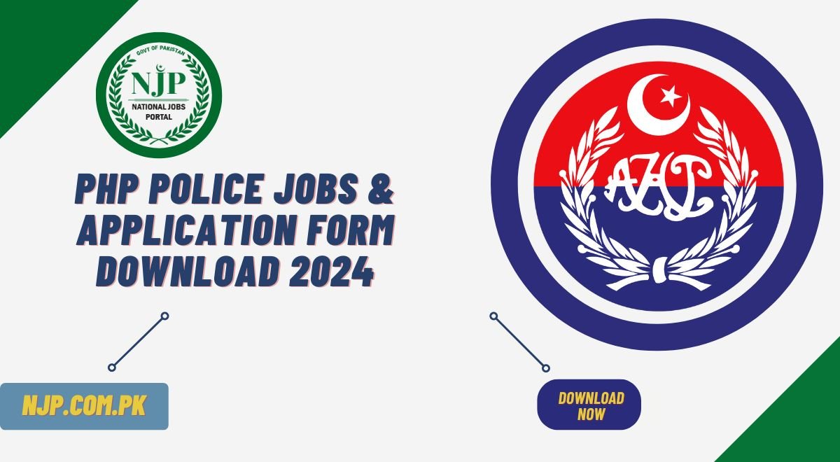 PHP Police Jobs & Application Form Download 2024
