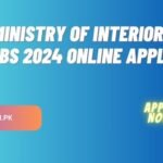 Ministry of Interior Jobs 2024 Online Apply